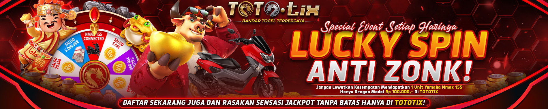 EVENT LUCKYSPIN ANTI ZONK TOTOTIX
